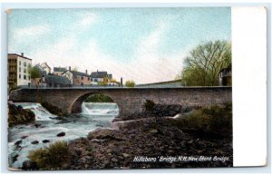 HILLSBORO BRIDGE, NH ~ New Hampshire ~ View of NEW STONE BRIDGE c1910s  Postcard