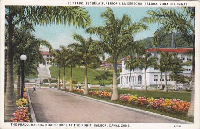 Panama Canal Zone The Prado Balboa High School At The Right