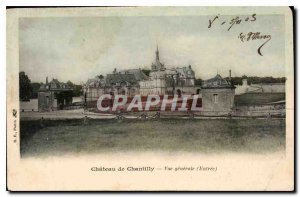 Old Postcard Chateau de Chantilly General view Entree