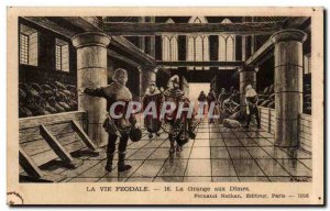 Old Postcard Life feudal La Grange aux Dimes