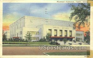 Municipal Auditorium - Topeka, Kansas KS  