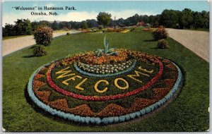 Omaha NB-Nebraska, Welcome in Hanscom Park Flowers Plants Vintage Postcard