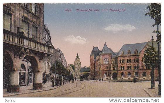 Metz, BahnhofftraBe und Huaptpoft, Lorraine, France, 00-10s