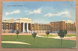 VINTAGE UNUSED .01 LINEN POSTCARD - NAVAL COLLEGE, NEWPORT R.I.