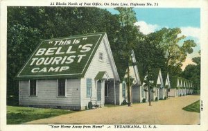 Bell's Tourist Camp roadside Texarkana Arkansas Moore Postcard21-2654