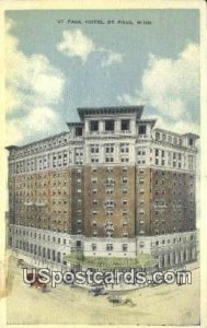 St Paul Hotel - St. Paul, Minnesota MN Postcard