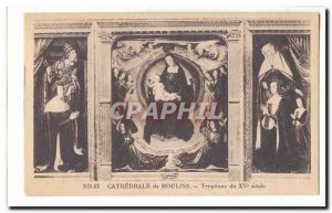 Postcard Old Cathedral of Moulins Triptych of 15th