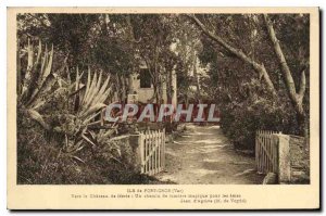 Old Postcard Island Port Chos Var To the Castle feerie A magical Jumiere path...