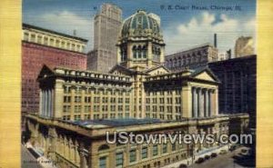 US Court House - Chicago, Illinois IL  