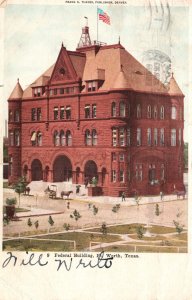 Vintage Postcard Federal Building Historical Landmark Grounds Worth Texas TX