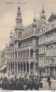 BRUXELLES , Belgium , 1900-1910s ; Maison du Roi