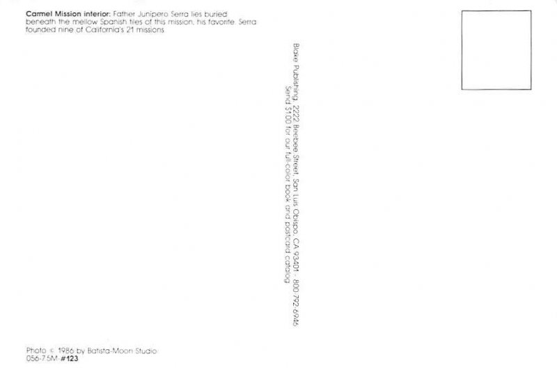 Carmel Mission Interior, Father Junipero Serra  