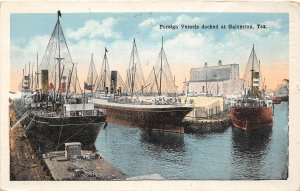 J14/ Ship Postcard c1910 Galveston Texas Foreign Vessels Dock 214