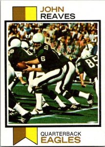 1973 Topps Football Card John Reaves Philadelphia Eagles sk2425
