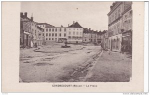 GONDRECOURT, Meuse, France, 1900-1910´s; La Place