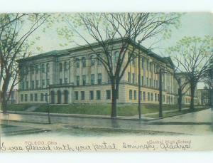 Pre-1907 CENTRAL HIGH SCHOOL Toledo Ohio OH n6055