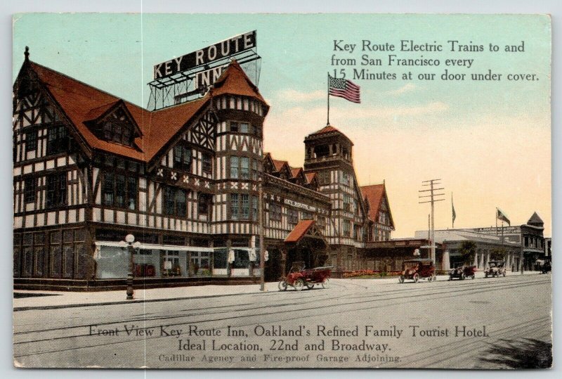 Oakland CA~Key Route Inn~Family Hotel~Electric Train~Cadillac Agency~c1910 PC 