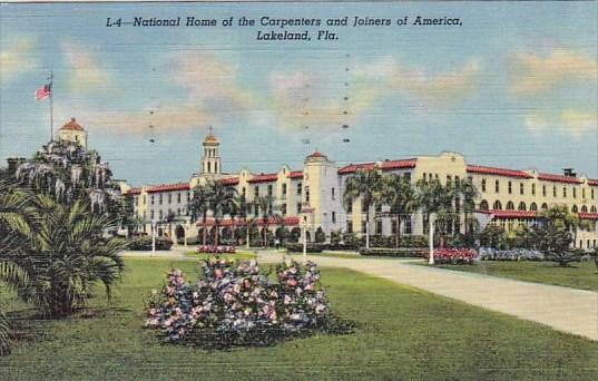 Florida Lakeland National Home Of The Carpenters And Joiners Of America 1951