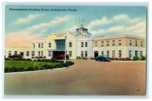 c1940's Administration Building Airport Jacksonville Florida FL Vintage Postcard 