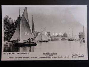 Norfolk WROXHAM BRIDGE Bygones on the Broads - Pamlin Print RP M4112