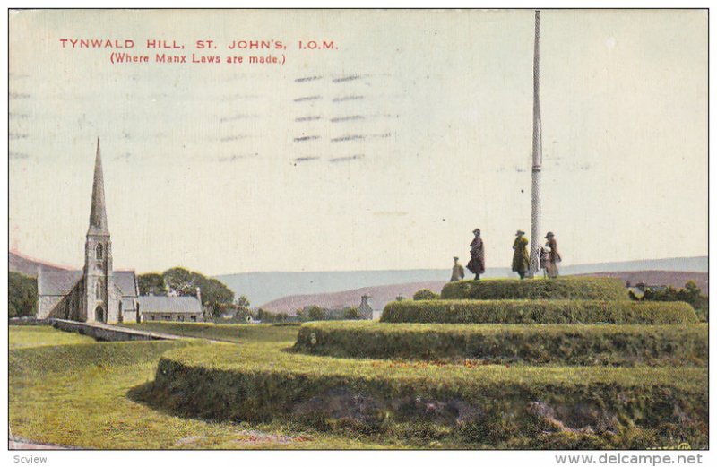 Tynwald Hill , ST. JOHNS , I.O.M. , PU-1927