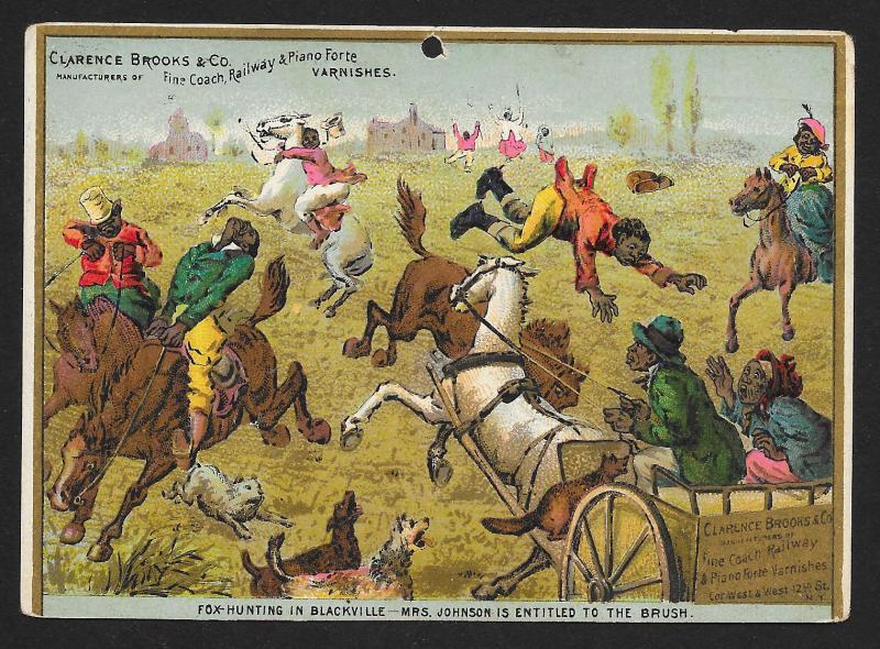 VICTORIAN TRADE CARD Clarence Brooks Varnishes Blacks Fox Hunting in Blackville