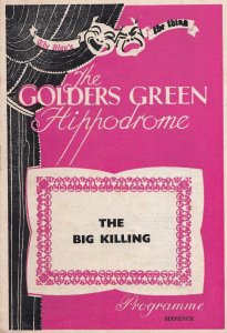 The Big Killing Thriller Golders Green Theatre Programme