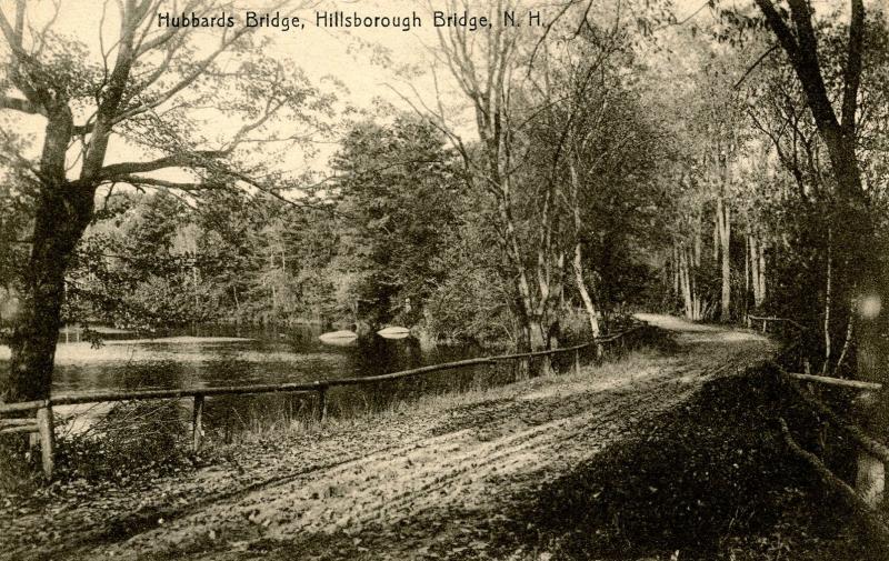 NH - Hillsboro Bridge. Hubbards Bridge, 1909