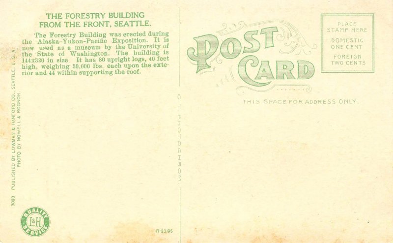 WA - Seattle. Forestry Building (Built for Alaska-Yukon-Pacific Exposition)