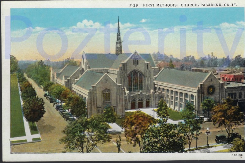 FIRST METHODIST CHURCH PASADENA  CALIFORNA