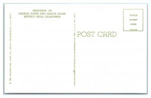 BEVERLY HILLS, CA California ~ Residence of GEORGE BURNS & GRACIE ALLEN Postcard