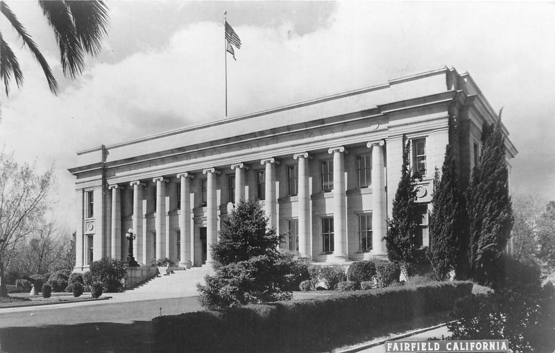 F7/ Fairfield California Postcard RPPC c40s Court House Building