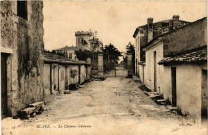 CPA AK BLAYE Le Chateau Galineau (864310)