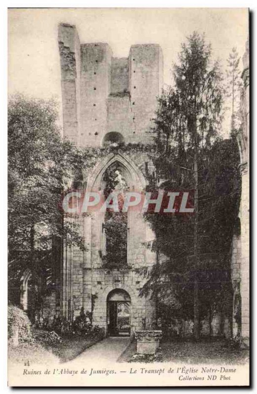 Jumieges Postcard Old Old Abbey Jumieges The transept of Notre Dame & # 39eglise