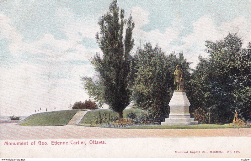 OTTAWA, Ontario, Canada, 1900-1910s; Monument Of Geo. Etienne Cartier