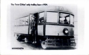 Reproduction - Only Trolley Bus - Twin Cities, Minnesota MN  