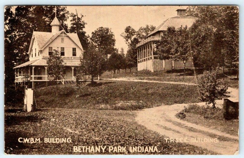 1908 BETHANY PARK INDIANA*C.W.B.M. BUILDING*Y.P.S.C.E. BUILDING*ANTIQUE POSTCARD