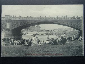 Nottinghamshire TRENT BRIDGE during Holiday showing Picnic etc c1905 Postcard