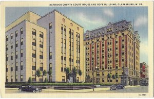 Harrison County Court House and Goff Building Clarksburg West Virginia