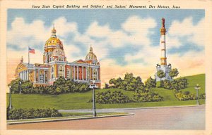 Iowa State Capitol Building Soldiers and Sailors Monument Des Moines, Iowa