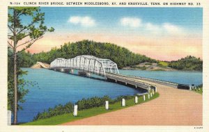 CLINCH RIVER BRIDGE~Highway No. 33  Kentucky~Tennessee  ca1940's Linen Postcard