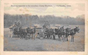 Army Wagons Hauling Supplies to Trenches Camp Sherman Chillicothe Ohio postcard