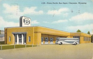 Union Pacific Bus Depot Completed in 1940 Cheyenne, Wisconsin USA View Postca...