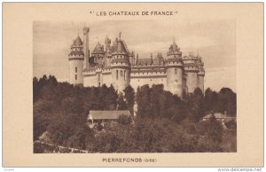 PIERREFONDS, Oise, France, 1900-1910's; Les Chateaux De France