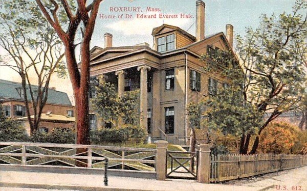 Home of Dr. Edward Everett Hale in Roxbury, Massachusetts
