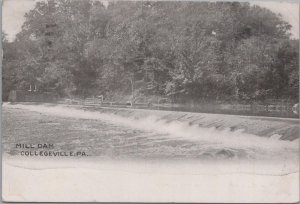 Postcard Mill Dam Collegeville PA 1907