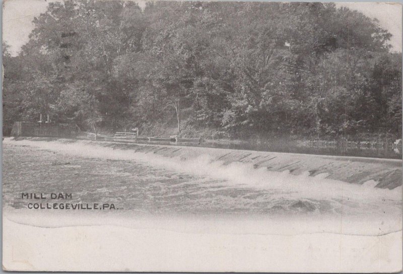 Postcard Mill Dam Collegeville PA 1907