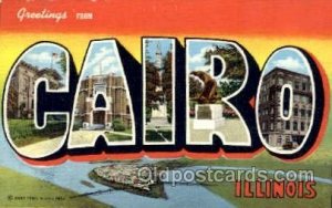 Greetings From Cairo Illinois, USA Large Letter Town Unused very light paint ...