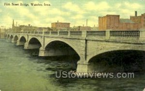 Fifth Street Bridge - Waterloo, Iowa IA  