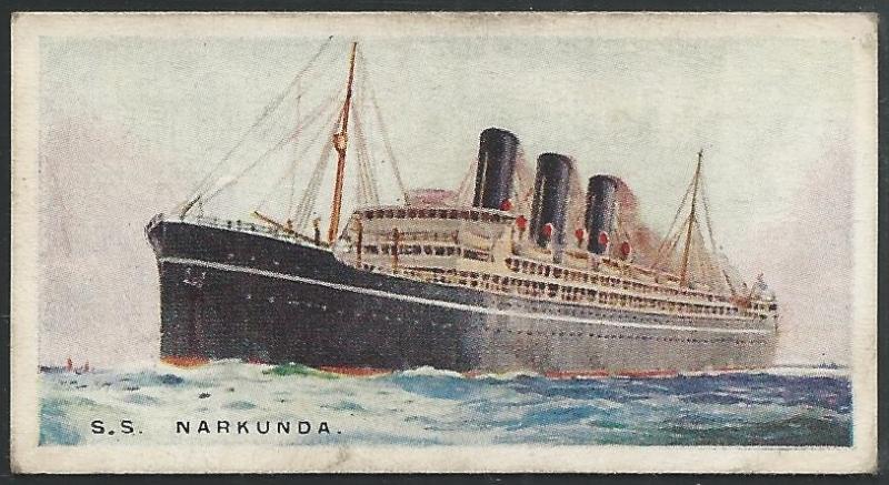 Canada 1924 Imperial Tobacco NARKUNDA Ships ot the World Cigarettes Card